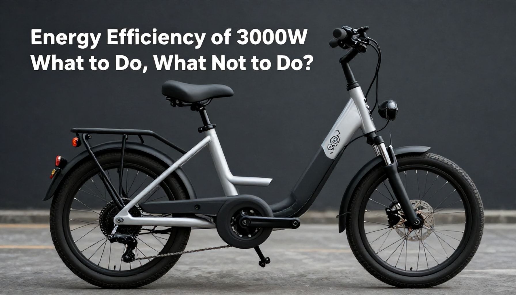 3000W Elektrikli Bisikletlerin Enerji Verimliliği: Ne Yapmalı, Ne Yapmamalı?*