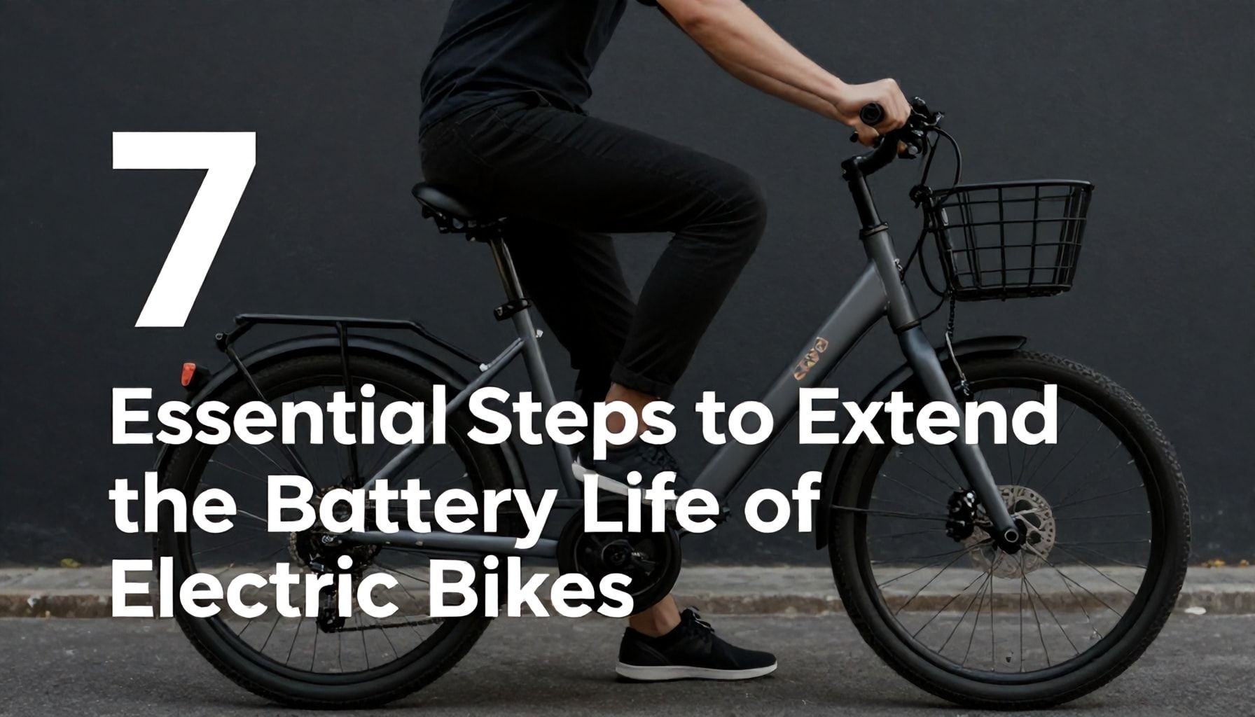 Elektrikli Bisikletlerin Batarya Ömrünü Uzatmak İçin Yapılacak 7 Temel İşlem*