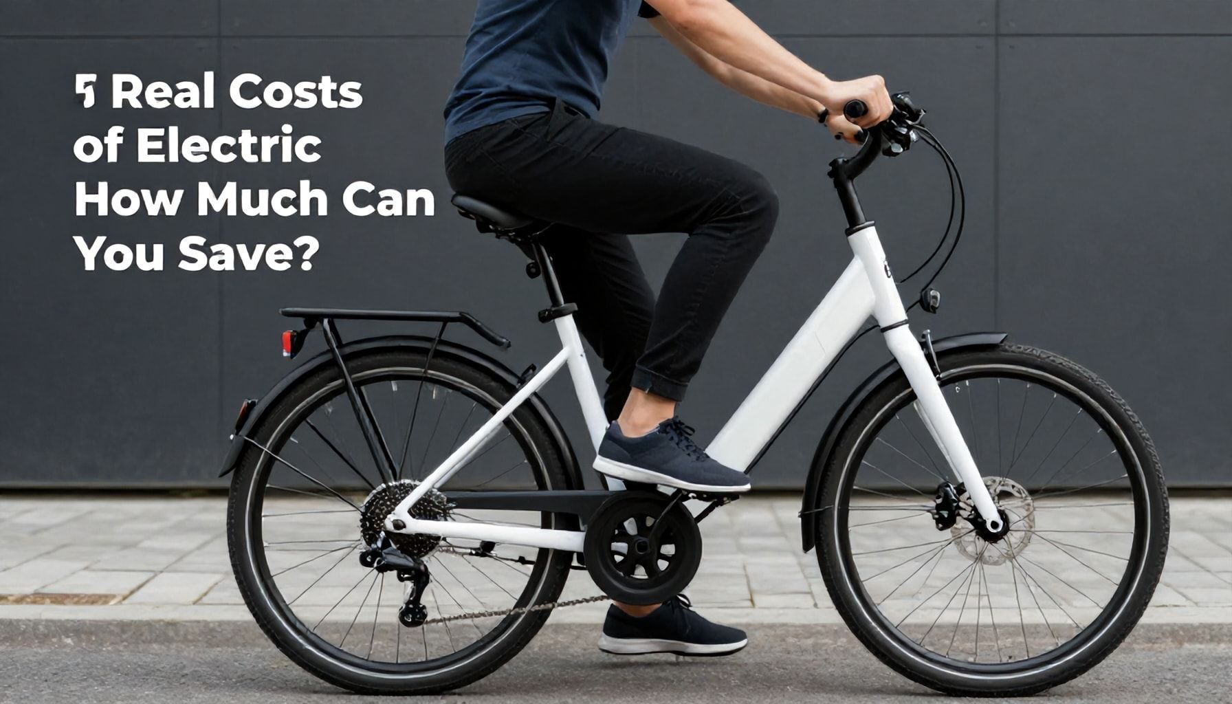 Elektrikli Bisikletlerin Gerçek Maliyetleri: Ne Kadar Tasarruf Etmeniz Mümkün?*